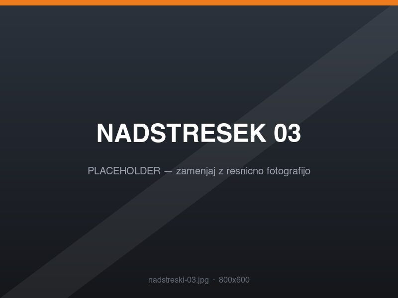 Nadstreški — primer 3